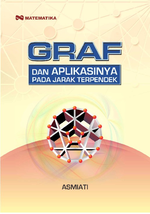 Graf dan Aplikasinya Pada Jarak Terpendek